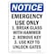 Signmission OSHA Notice, 5" Height, Emergency Use Only 1. Break Glass Sign, 5" X 3.5", Portrait OS-NS-D-35-V-11925 - alternate 1